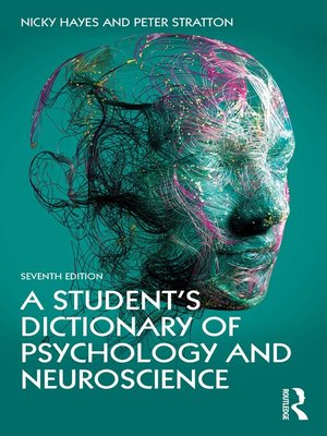cover image of A Student's Dictionary of Psychology and Neuroscience